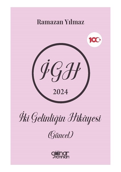 Iki Gelinliğin Hikayesi (Güncel)