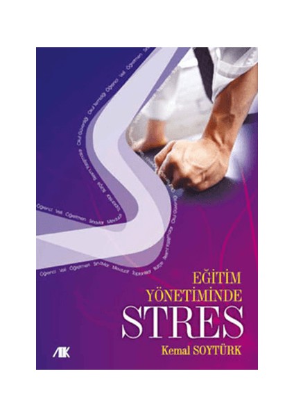 Eğitim Yönetiminde Stres