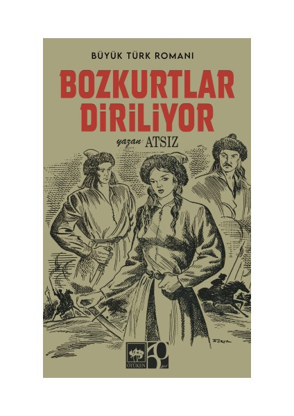 Bozkurtlar Diriliyor