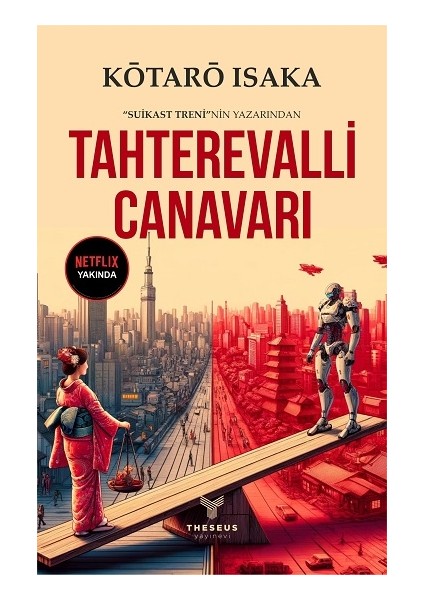 Tahterevalli Canavarı