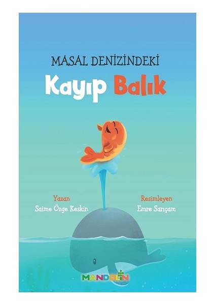 Masal Denizindeki Kayıp Balık