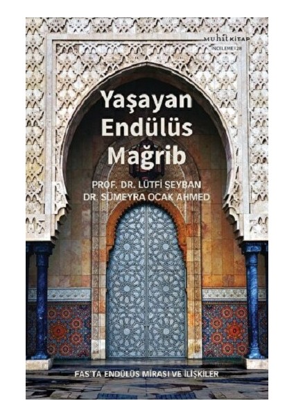 Yaşayan Endülüs Mağrib