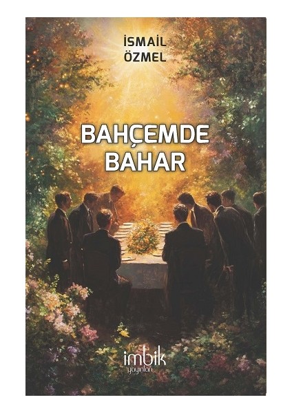 Bahçemde Bahar