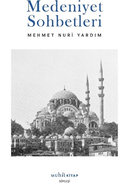 Medeniyet Sohbetleri