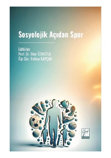 Sosyolojik Açıdan Spor