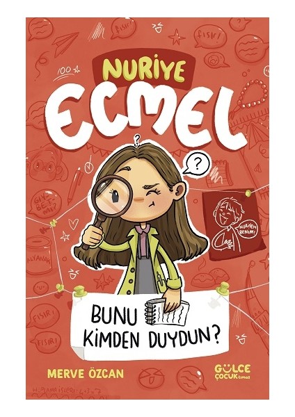 Bunu Kimden Duydun? - Nuriye Ecmel 3