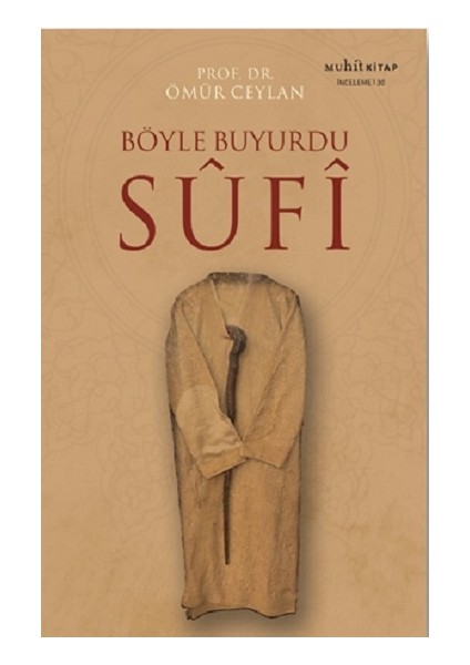 Böyle Buyurdu Sufi