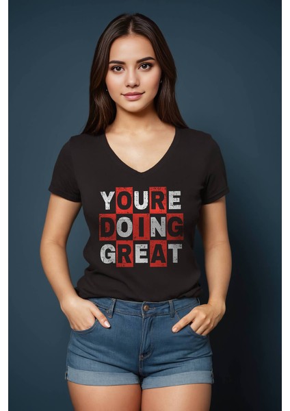 You're Doing Great Baskılı V Yaka Siyah Kadın Tişört