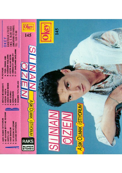 Sinan Özen – Aşık Olmak Istiyorum Dikkat Kaset