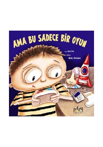 Ama Bu Sadece Bir Oyun
