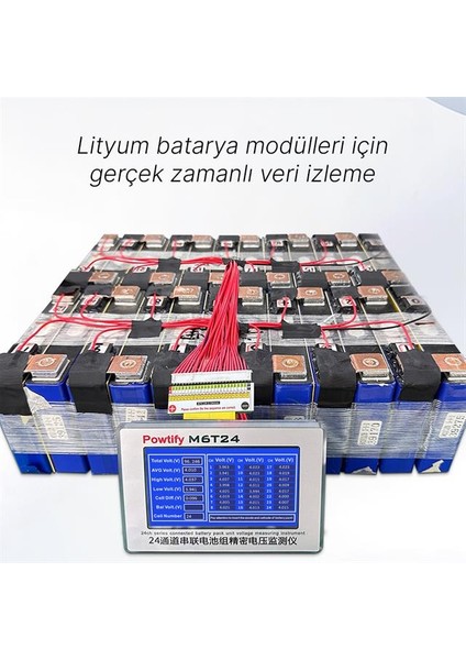 Powtify M6T24 24S Kanallı Yüksek Hassasiyetli Lityum Batarya Gerçek Zamanlı Voltaj Analizörü modelleri