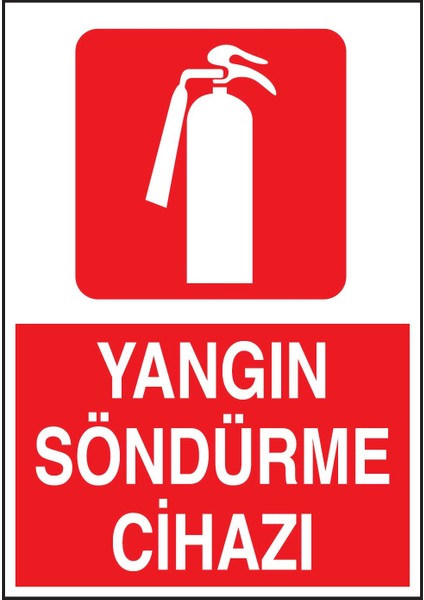 Yangın Söndürme Cihazı Uyarı Levhası 25X35 3mm Dekote