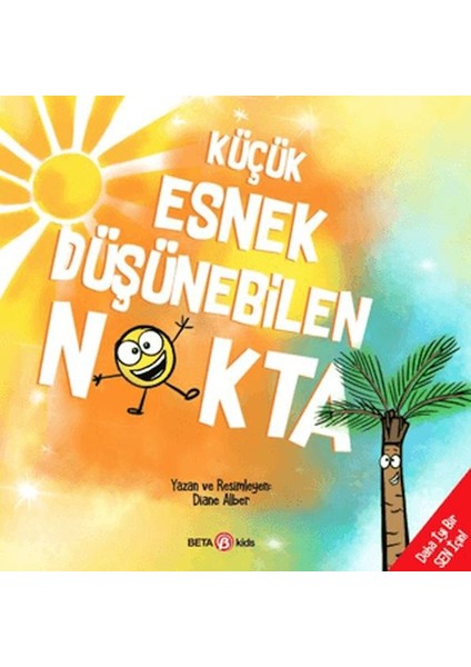 Küçük Esnek Düşünebilen Nokta