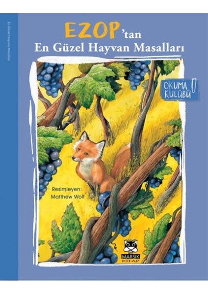 Ezop’tan En Güzel Hayvan Masalları