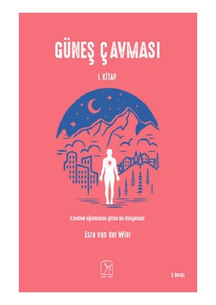 Güneş Çavması 1.kitap