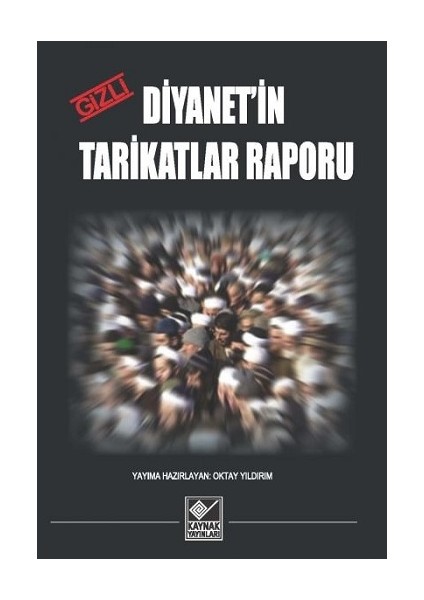 Diyanet'in Gizli Tarikatlar Raporu