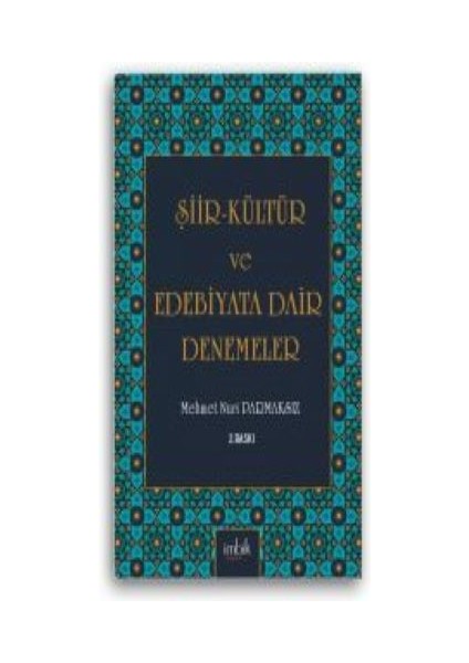 Şiir Kültür ve Edebiyata Dair Denemeler