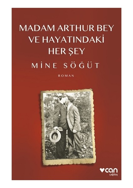 Madam Arthur Bey ve Hayatındaki Her Şey