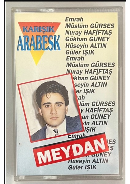 Karışık Arabesk - Emrah -Müslüm Gürses- Nuray Hafiftaş.. Dikkat Kaset