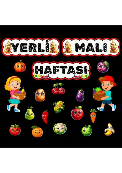 Yerli Malı Haftası Kutlama Panosu