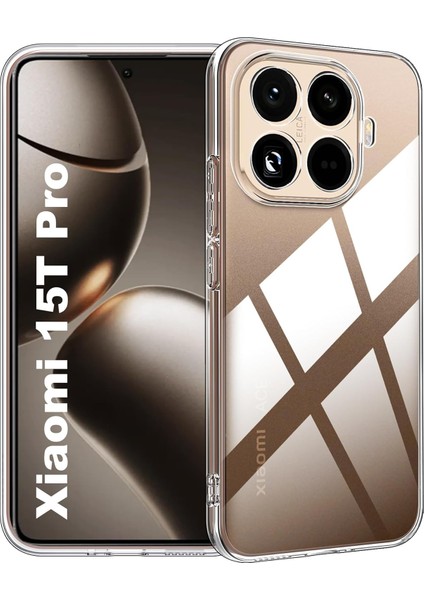 Xiaomi 15T Pro ile Uyumlu Kılıf Şeffaf Kamera Korumalı Esnek Silikon Telefon Kılıfı Kapak