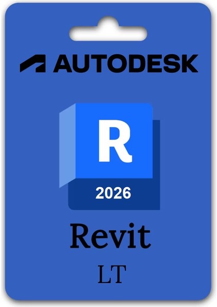 Revit LT 2026 (Windows) - 1 PC 1 Yıl Autodesk Key + Kurulum Hizmeti