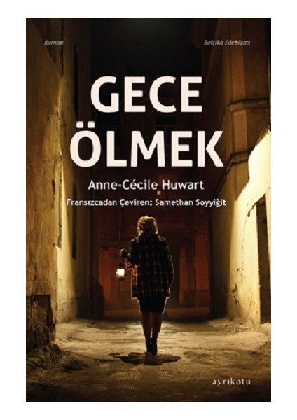 Gece Ölmek