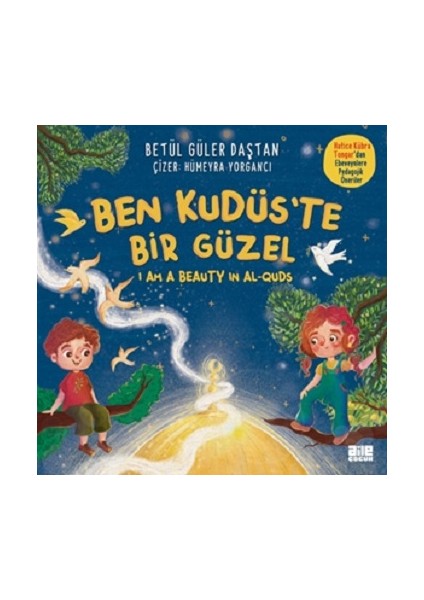Ben Kudüs’te Bir Güzel