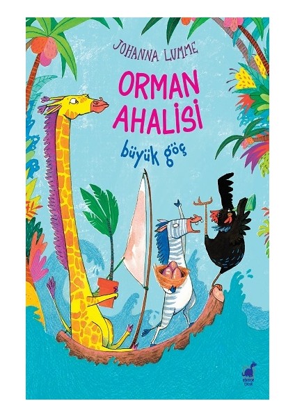 Orman Ahalisi Büyük Göç