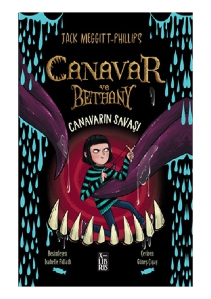 Canavar ve Bethany - Canavarın Savaşı