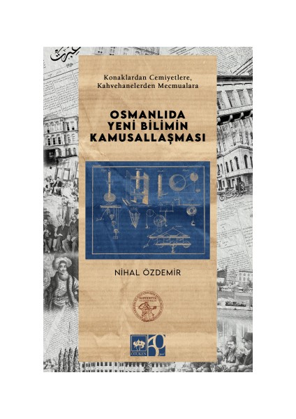 Osmanlıda Yeni Bilimin Kamusallaşması