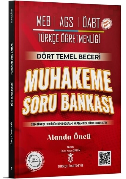 Türkçe Öabtdeyiz Öabt Meb-Ags Türkçe Dört Temel Beceri Muhakeme Soru Bankası Çözümlü - Enes Kaan Şahin Türkçe Öabtdeyiz
