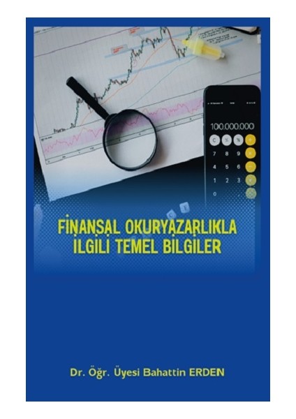 Finansal Okuryazarlıkla Ilgili Temel Bilgiler