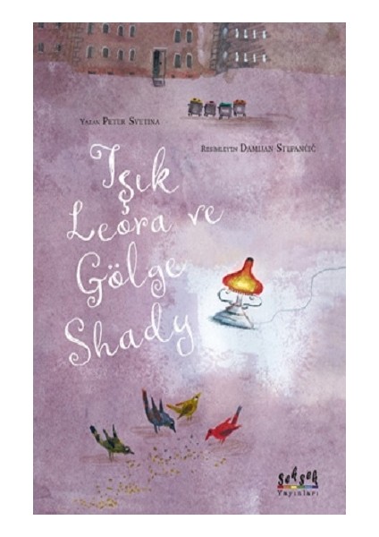 Işık Lerora ve Gölge Shady