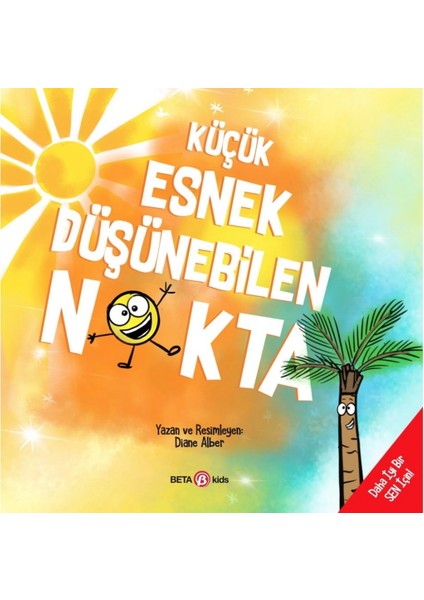 Küçük Esnek Düşünebilen Nokta