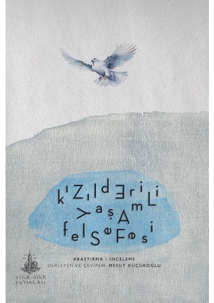 Kızılderili Yaşam Felsefesi