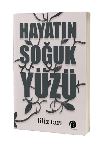 Hayatın Soğuk Yüzü