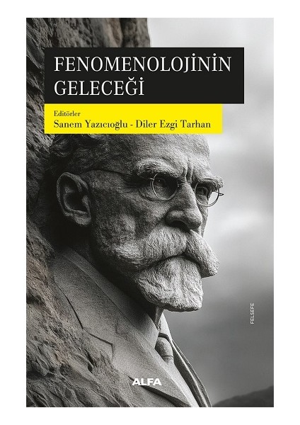 Fenomenolojinin Geleceği