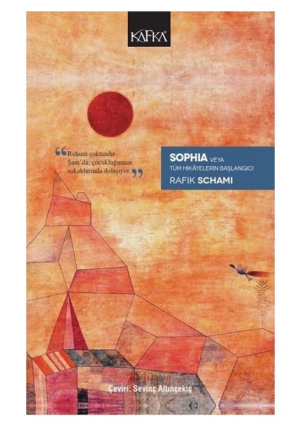 Sophia Veya Tüm Hikayelerin Başlangıcı