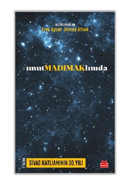 Unutmadımaklımda - 25 Yıllık Ağıt