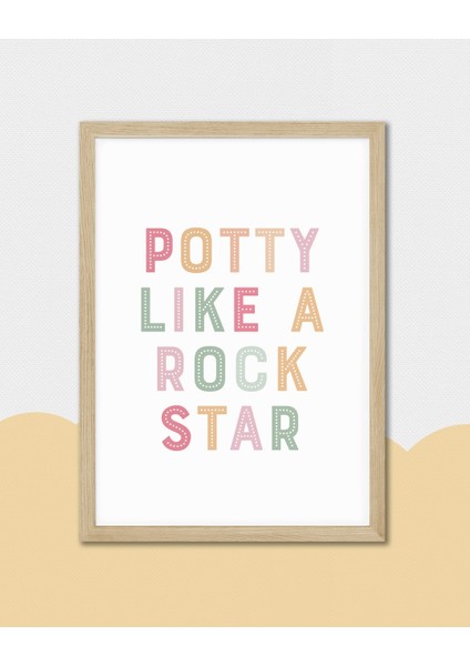 Potty Like A Rock Star Dijital Baskı Çocuk Posteri (Çerçevesiz)