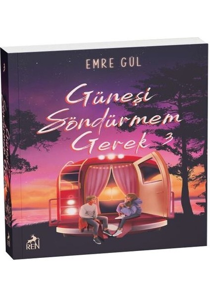 Güneşi Söndürmem Gerek 3