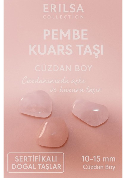 Sertifikalı Pembe Kuvars Taşı Kütle 10-15 mm Cüzdan Boy – Aşk ve Huzur Enerjisi Taşı