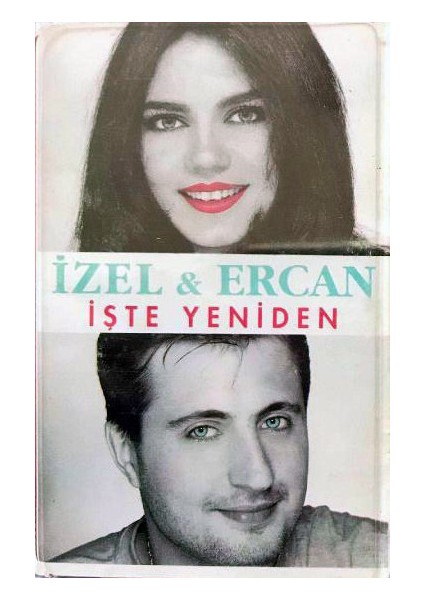 Izel - Ercan – Işte Yeniden Dikkat Kaset
