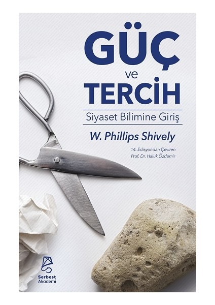 Güç ve Tercih - Siyaset Bilimine Giriş