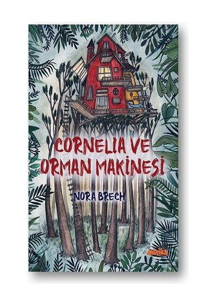 Cornelia ve Orman Makinesi