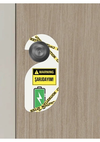 Şarjdayım Kapı Askısı Kapı Uyarı Levhası modelleri