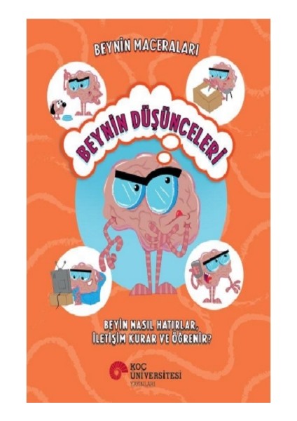 Beynin Maceralarıı - Beynin Düşünceleri