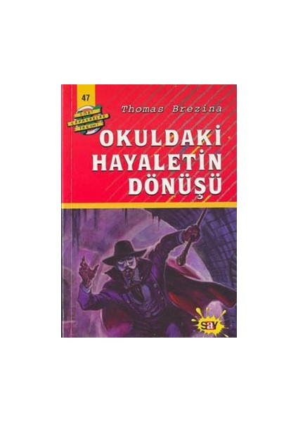 Okuldaki Hayaletin Dönüşü