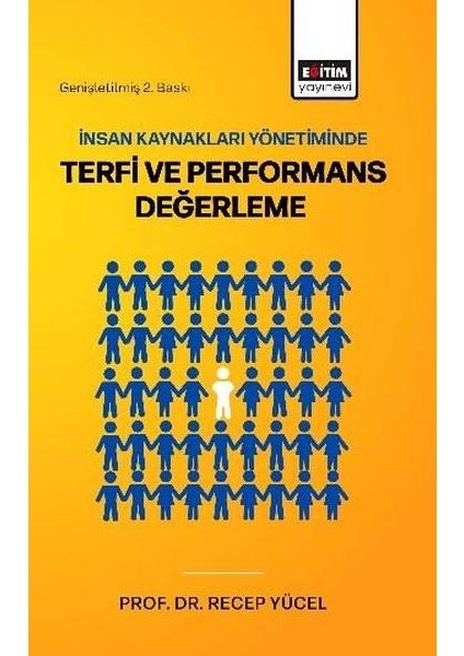 Insan Kaynakları Yönetiminde Terfi ve Performans Değerleme